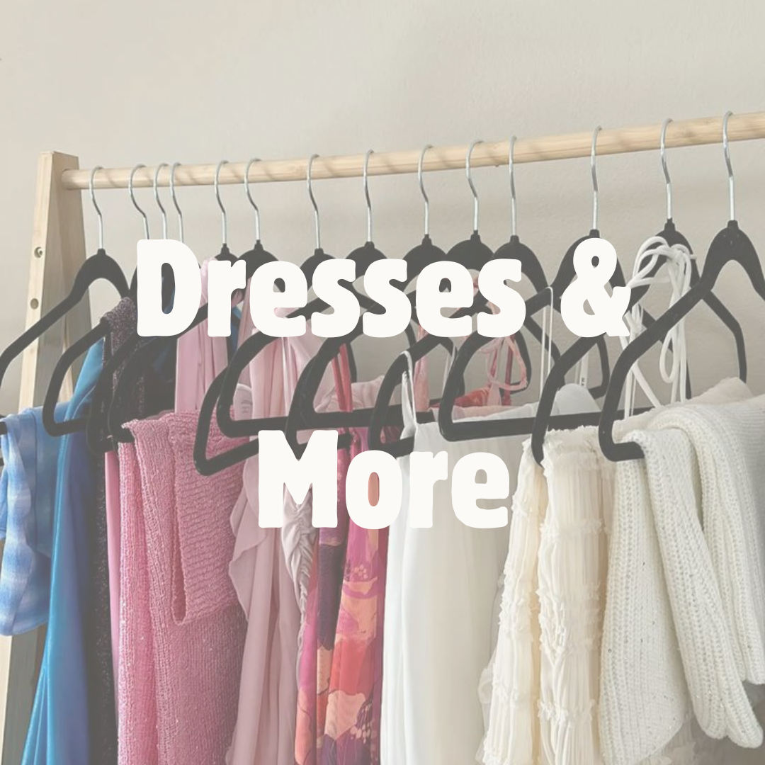 Dresses & More